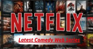 popular netflix comedy series