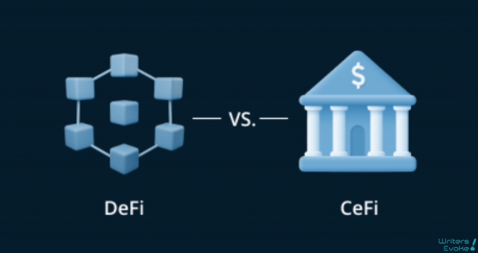 Difference Between DeFi vs CeFi